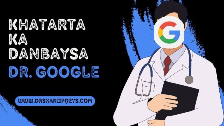Khatarta Ka Danbaysa Dr. Google